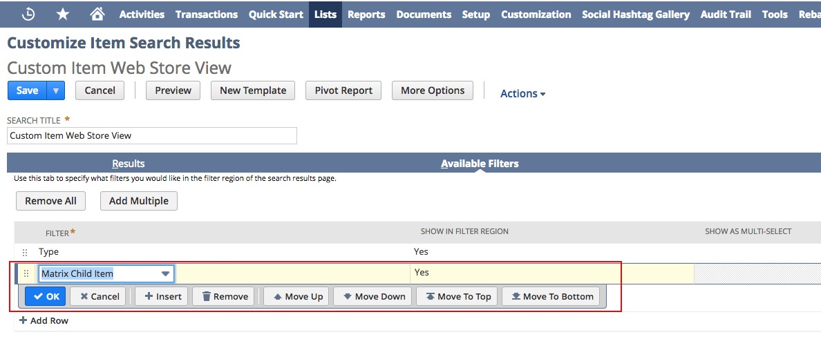 A screenshot of the NetSuite application. On the Customize Item Search Results page, Custom Item Web Store View, the Matrix Child Item filter has been highlighted.
