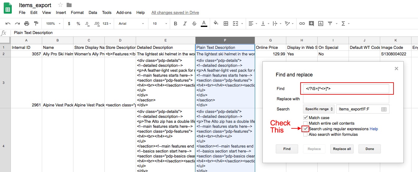 A screenshot of Google Sheets. A column has been highlighted and the Find and replace dialog is open. The Search using regular expression checkbox is highlighted.