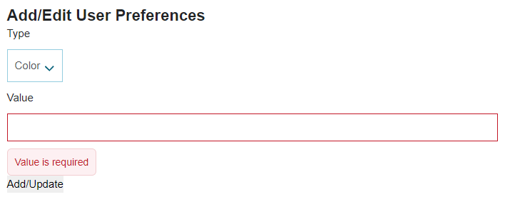 The Add/Edit User Preferences form showing a validation error